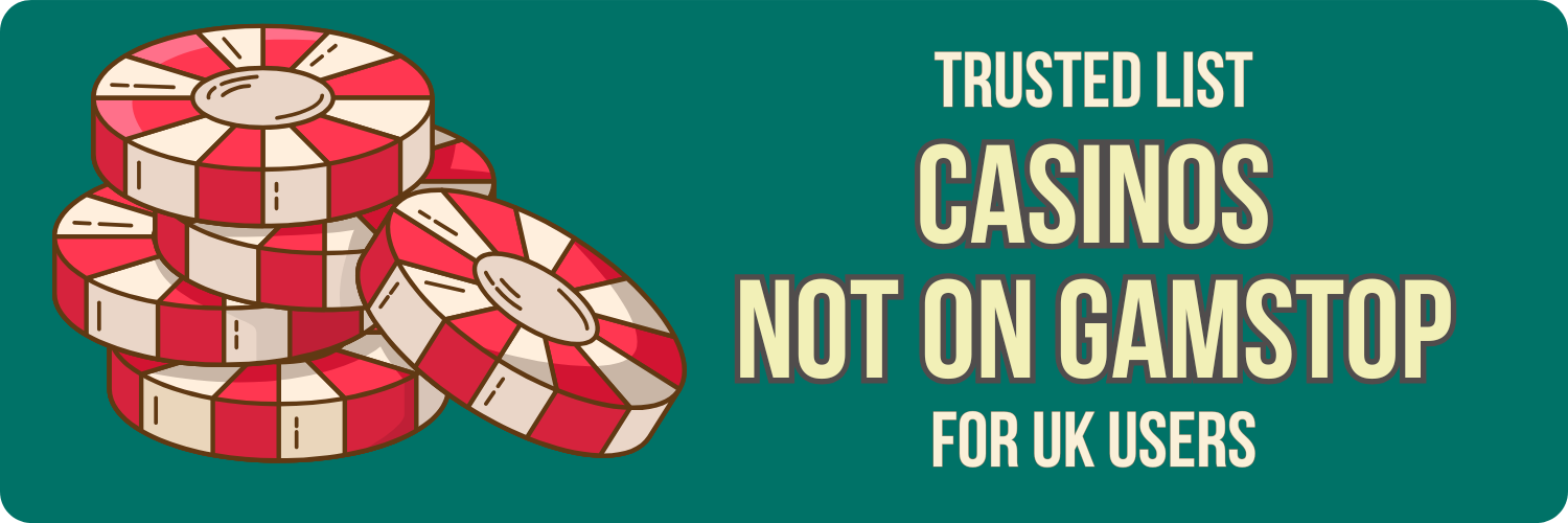 Exploring Casino Sites Not on GamStop Your Alternatives Exploring Casino Sites Not on GamStop Your Alternatives