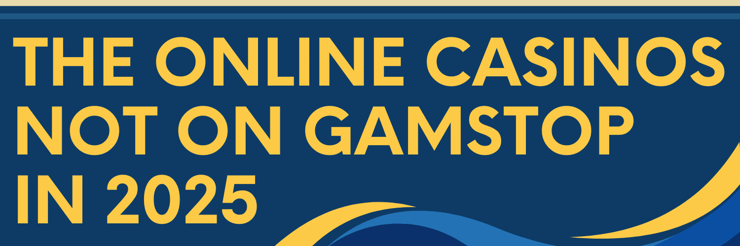 Exploring Casinos Not on Gamstop UK Your Guide to Unrestricted Gambling Exploring Casinos Not on Gamstop UK Your Guide to Unrestricted Gambling